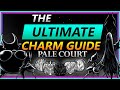 The ONLY Pale Court CHARM GUIDE You'll Ever Need! [A Deep Dive On EVERY NEW Charm!]