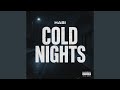 Cold Nights (Warm Dreams)