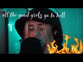 spOokY all the good girls go to hell - billie eilish cover | ella boh