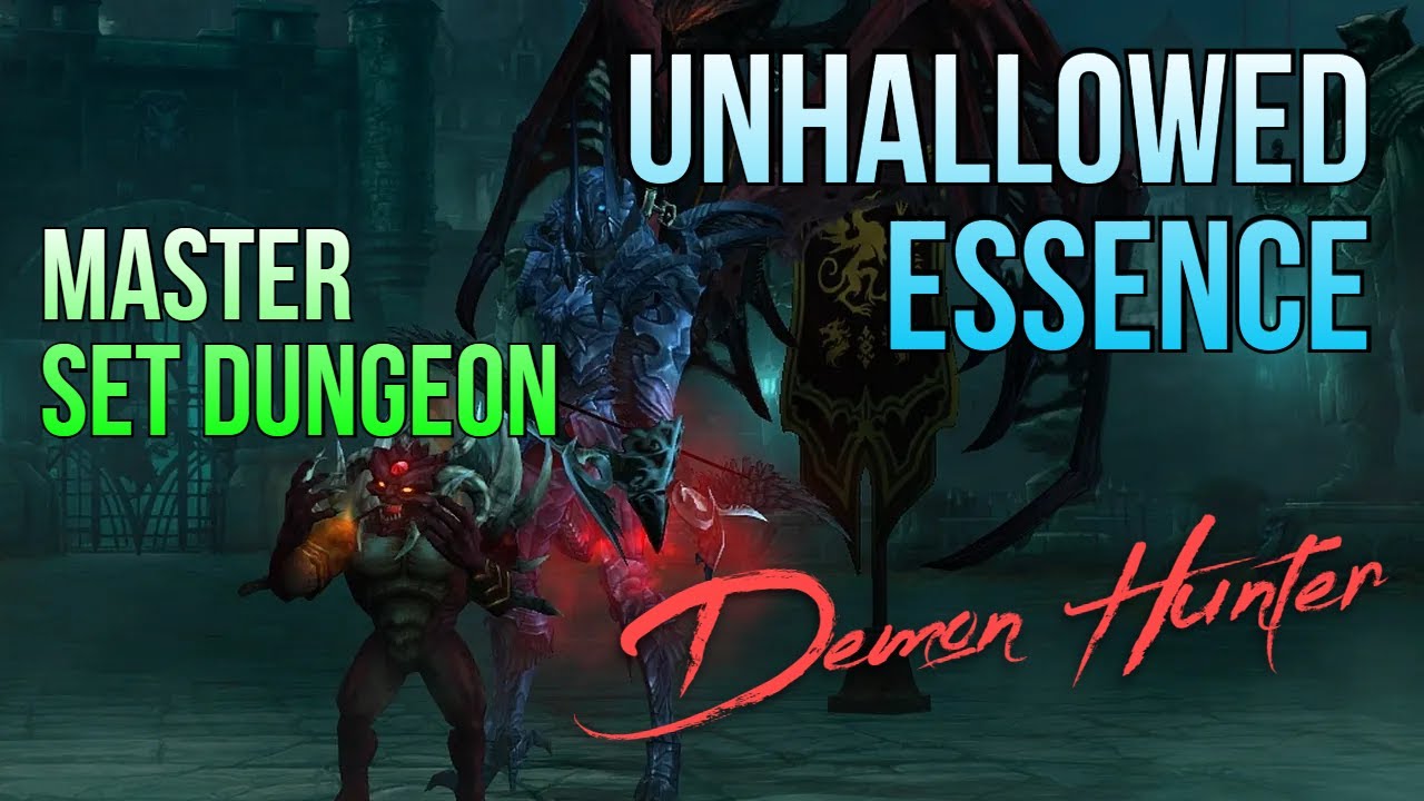 Master Set Dungeon: Unhallowed Essence - Demon Hunter | Diablo 3 - YouTube