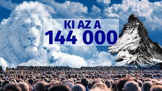 Ki az a 144 000 a Jelenések könyvében?