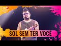 Grupo Revelação - Sol Sem Ter Você (REVELA SAMBA BEACH 2 - LADO B / Ao Vivo)