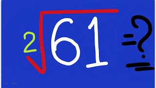 Square Root of 61 | Clear Audio MIC | Squares and Square Root |
