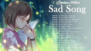 【1 Hour】 Best Japanese Sad Song 2022 - Make You Feel Sad #2