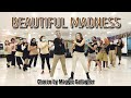 BEAUTIFUL MADNESS | LINE DANCE | DEMO BY CHIKA MAMEK FRIENDS LD CLASS | INTERMEDIATE