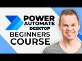 Microsoft Power Automate Desktop - Beginners Course