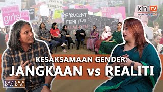 Kesaksamaan Gender: Di Rumah, Kerja dan Undang-Undang - Masih Jauh Lagi? | Lapang Dada EP 8