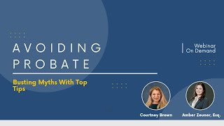 How to Avoid Probate: Busting Myths and Top Tips
