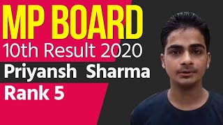 MP Board 10th Result 2020: जानें Rank 5 हासिल करने वाले Priyansh Sharma से उनकी सफलता का राज़