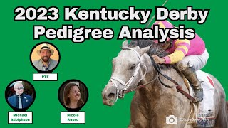 2023 Kentucky Derby Pedigree Analysis