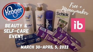 *HUGE MONEYMAKER* Kroger Beauty \u0026 Self Care Event Haul | 3/30-4/5