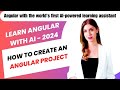 How To Create Angular Project In Visual Studio Code | Learn Angular For Beginners | 2024