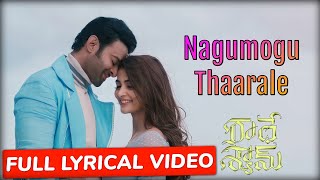 Nagumomu Thaarale Full Video Song Lyrics | Radhe Shyam Movie Songs | Prabhas | Pooja Hegde | Justin
