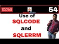 Apps Technical 54: what is SQLCODE and SQLERRM in plsql