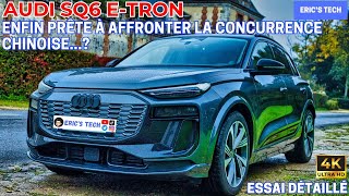 Audi SQ6 e-tron - Enfin prête à affronter la concurrence chinoise...?