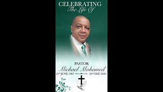 In Loving Memory of Pastor Michael Mohamed