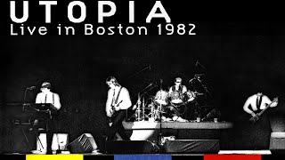 Utopia - Live at The Metro, Boston, MA (1982)