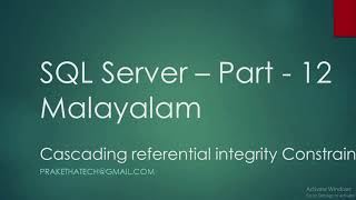 SQL Server Part 12 | Cascading referential integrity | Malayalam