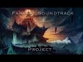 Fantasy Soundtrack Project