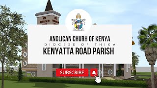 ACK CHRIST THE KING KENYATTA ROAD PARISH Live