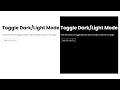 JavaScript Toggle Dark/Light Mode with HTML CSS | HTML CSS JavaScript Toggle Dark/Light @raselcoder