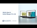 What's New in Global Mapper Pro v26