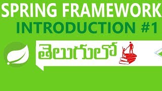 Spring Framework  Introduction Class For Beginners #1