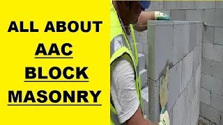 AAC Block Masonry All Information