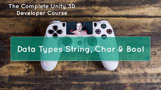 #14 Unity 3D Game Development Tutorial for beginners - Variables and Datatypes string and bool