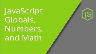 Globals and Numbers and Math. Oh My.