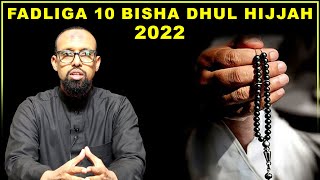 Fadliga ee Leedahay 10-ka Hore ee bisha dhul hijjah || Sheikh Abdihakiin