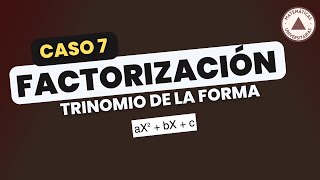 Factorización - Caso 7