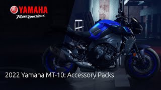 2022 Yamaha MT-10: Accessory Packs