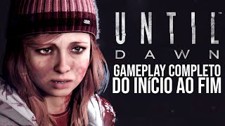 UNTIL DAWN - Gameplay COMPLETO! | Do Início ao Fim - Dublado e Legendado em Português PT-BR