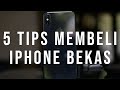 5 Tips Membeli iPhone Bekas/Seken