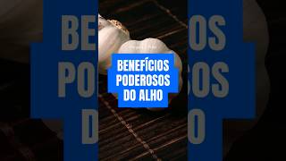 20 poderosos benefícios do alho