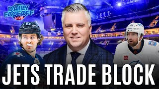 NHL Offseason News : Winnipeg Jets Trade Block | Daily Faceoff Live