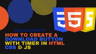 How to Create A Download Button with Timer in HTML CSS & JS