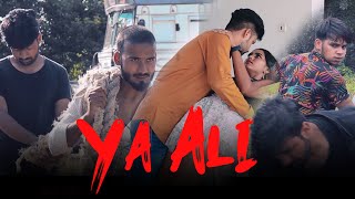 Ya Ali | Bina Tera Na Ek Pal Ho | SD | Gangstar | A Best reveng Story | Shaanu |Latest video 2021