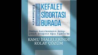 KEFALET SİGORTASI