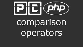 PHP beginners tutorial 13 - comparison operators