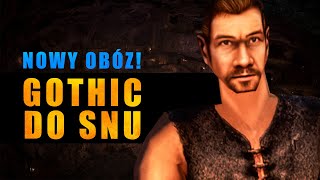 DO NOWEGO OBOZU!  Historia do SNU | Opowieść z Gothic'a przy której szybko zaśniesz!