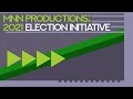 MNN Productions: 2021 Election Initiative