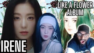 IRENE 아이린 1ST MINI ALBUM - 'Like A Flower' Reaction