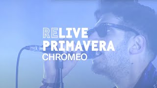 Chromeo live at Primavera Sound 2014