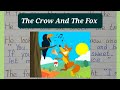 10 Lines Short Story The Crow And The Fox || Essay Moral Story The Crow And The Fox In English