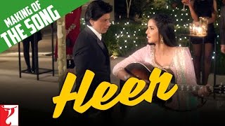 Making Of The Song | Heer | Jab Tak Hai Jaan | Shah Rukh Khan, Katrina Kaif | A. R. Rahman, Gulzar