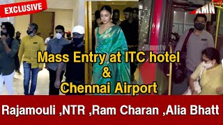 Rajamouli ,NTR ,Ram Charan ,Alia Bhatt Mass Entry at ITC hotel & Airport | RRR Press Meet