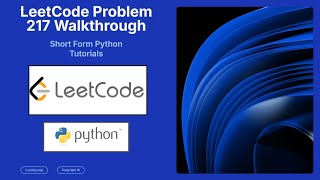 LeetCode 217 Contains Duplicate Solution in Python | Easy Interview Problem Tutorial