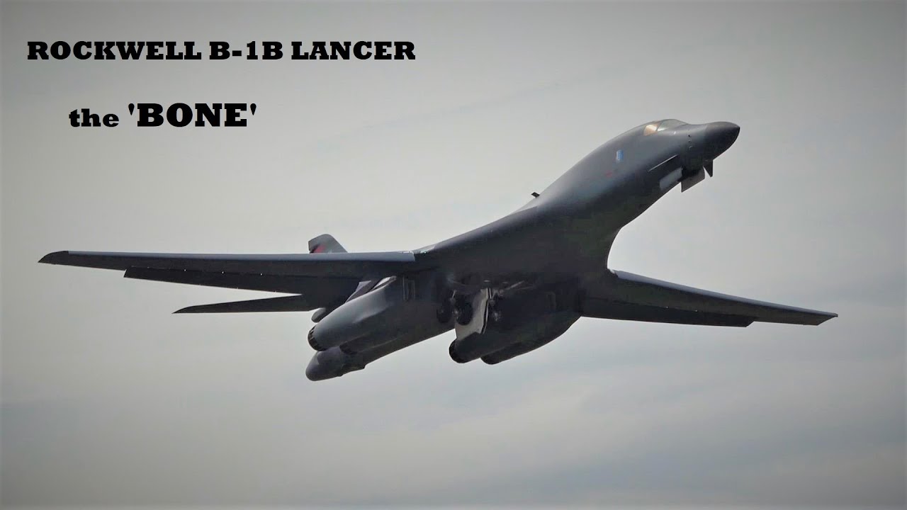 Rockwell B-1B Lancer Take Off, Flypasts And Landing - YouTube